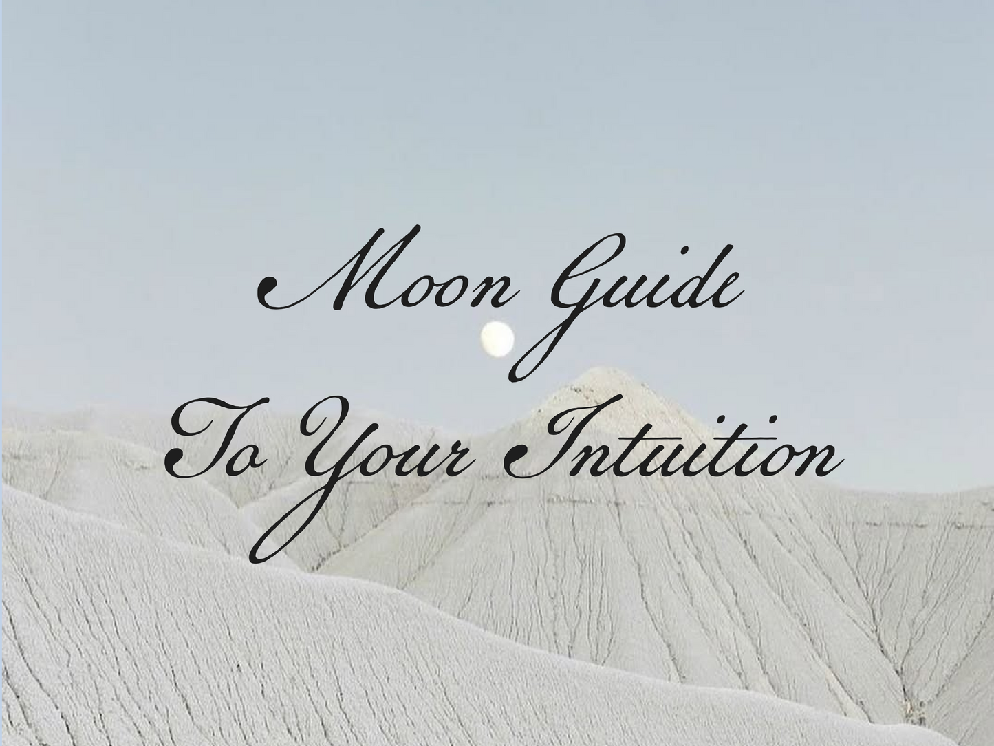 Moon Guide: Awaken Your Intuition - Instant PDF Download