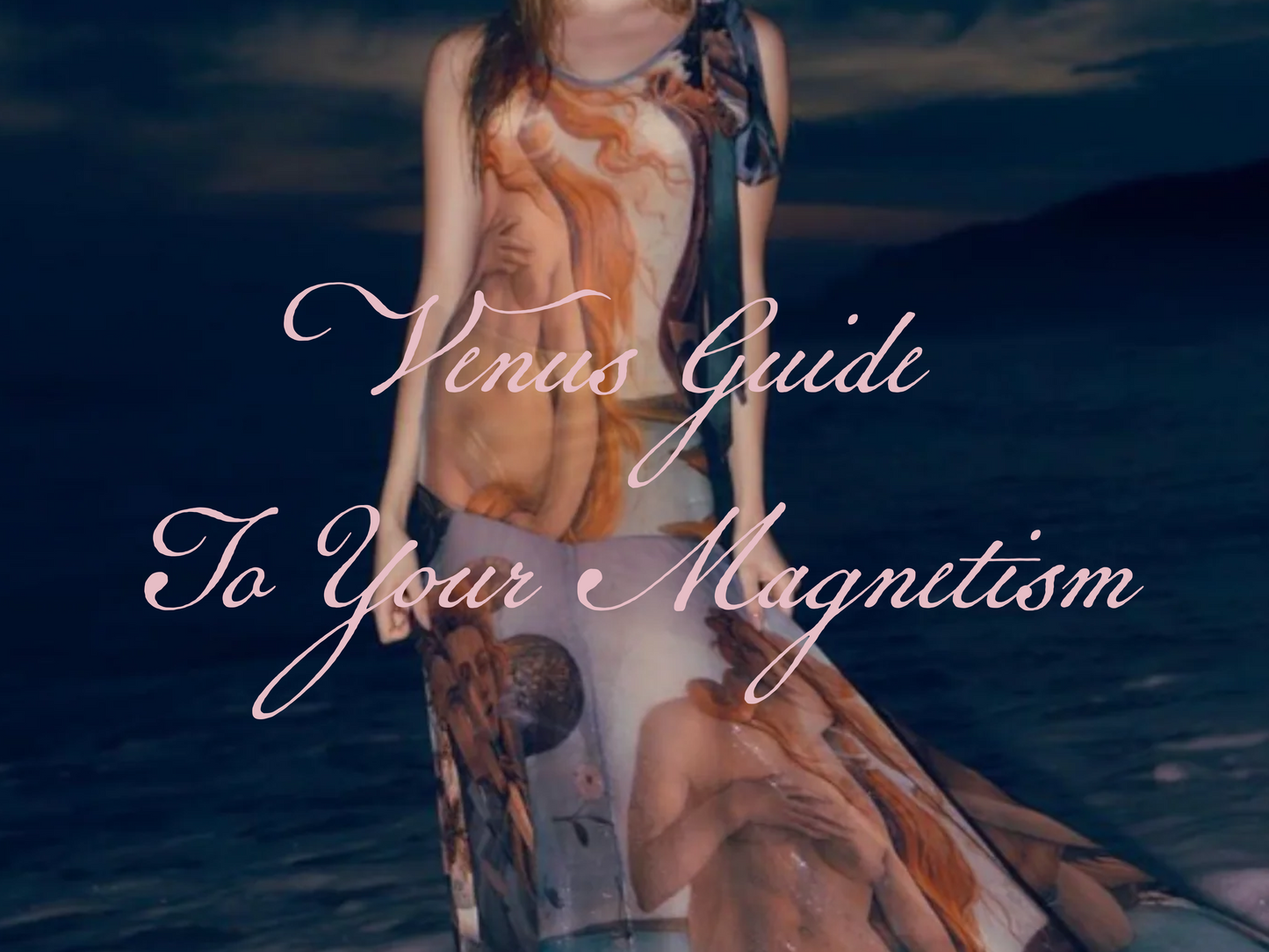 Venus Guide: Awaken Your Magnetism - Instant PDF Download